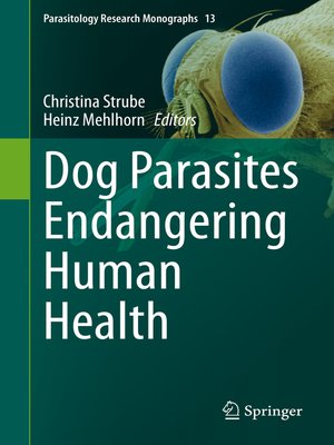 cover image of Dog Parasites Endangering Human Health
